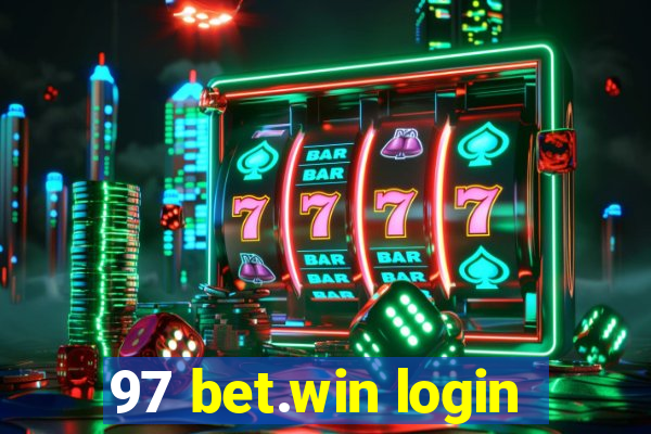 97 bet.win login